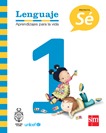 Carátula de Texto del alumno Lenguaje 1°Básico, Proyecto Sé