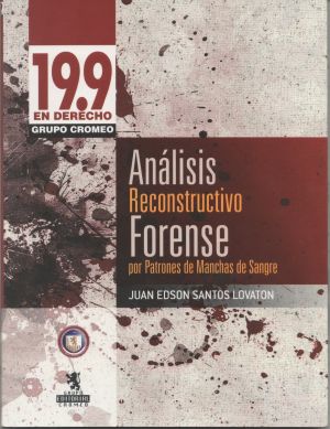 Carátula de Análisis reconstructivo forense mediante patrones de manchas de sangre