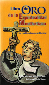 Carátula de Libro de Oro de la Espiritualidad Monfortiana