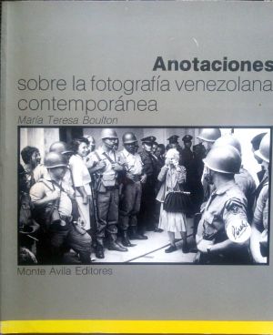 Carátula de Anotaciones sobre la fotografía venezolana contemporánea