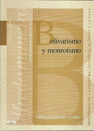 Carátula de Colección Alfredo Maneiro. Bolivarismo y Monroísmo