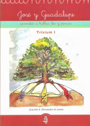 Carátula de José y Guadalupe aprenden a hablar, leer y pensar