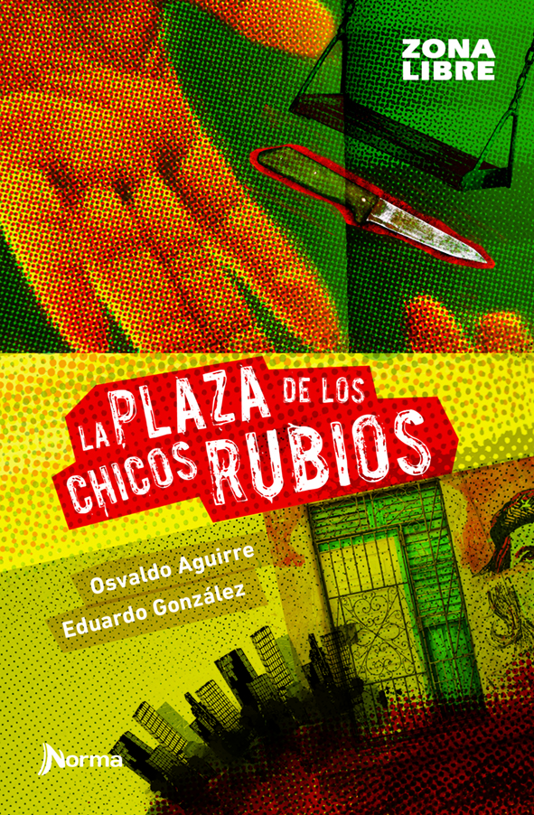 Carátula de La plaza de los chicos rubios
