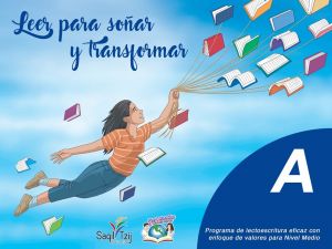 Carátula de Guía para docente, Leer para Soñar y transformar Nivel Medio E