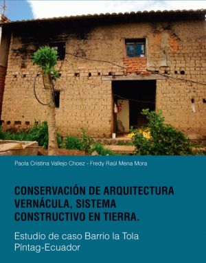 Carátula de Conservación de arquitectura vernácula, sistema constructivo en tierra