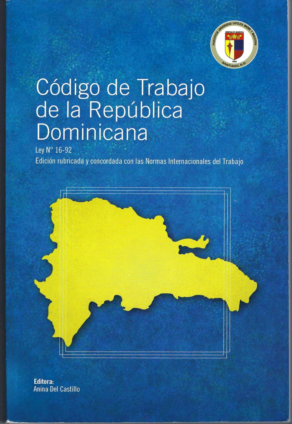 Carátula de Código de trabajo de la República Dominicana con anotaciones de convenios de la OIT