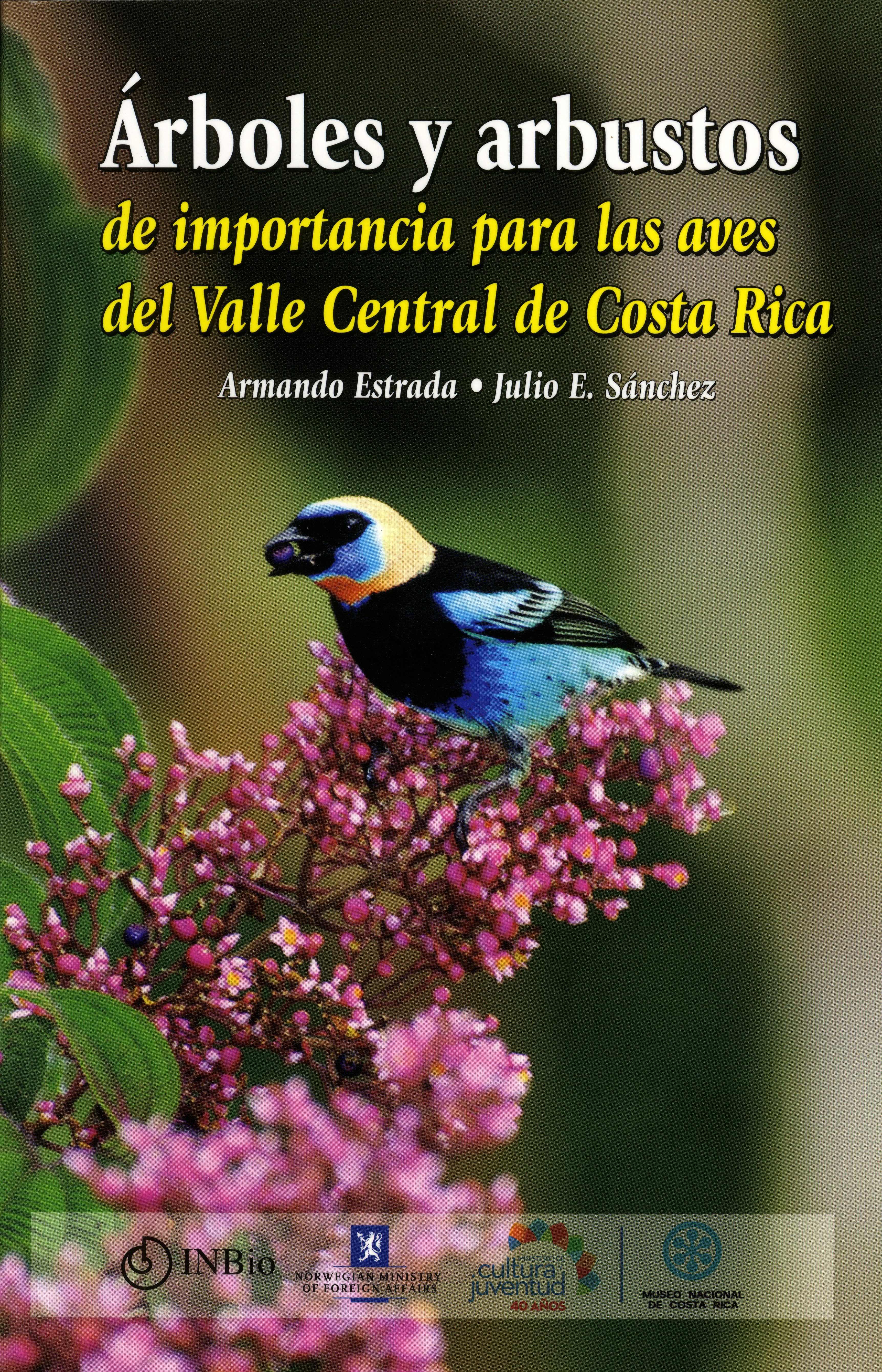 Carátula de Árboles y arbustos de importancia para las aves del Valle Central de Costa Rica