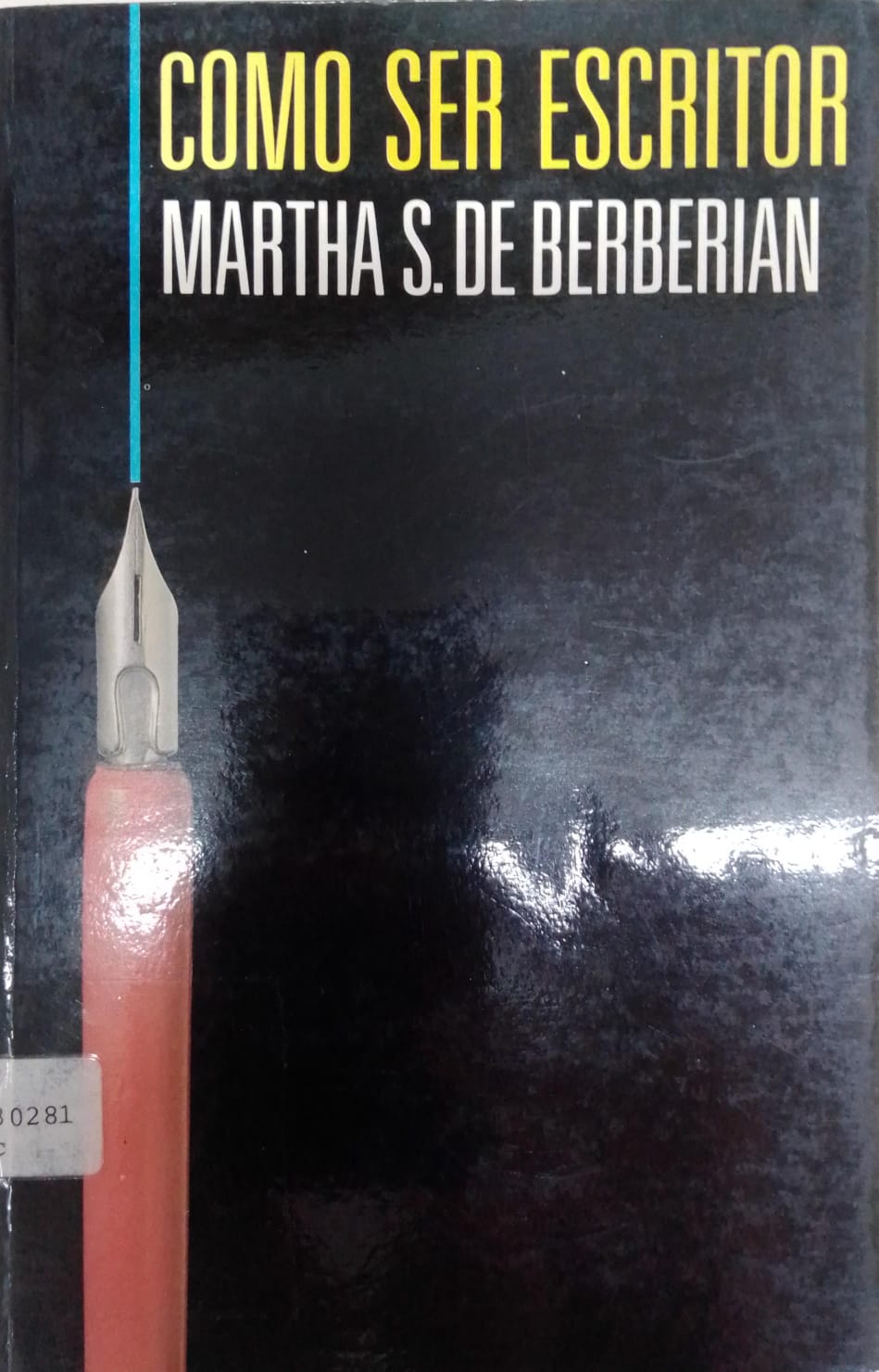 Carátula de Cómo ser escritor