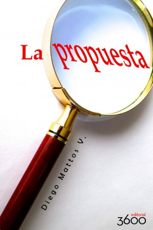 Carátula de La propuesta